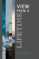 View from a Lifetime 1480995150 Book Cover