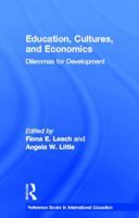 Education, Cultures, and Economics: Dilemmas for Development 0815327838 Book Cover