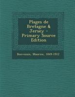 Plages de Bretagne & Jersey 1294055208 Book Cover