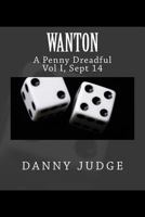 Wanton: A Penny Dreadful 1503120635 Book Cover