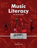 Music Literacy for Everyone 1527200000 Book Cover
