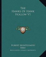 The Hawks Of Hawk Hollow V1 1162696923 Book Cover