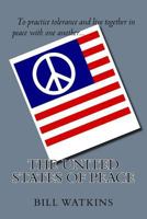 The United States of Peace 197646899X Book Cover