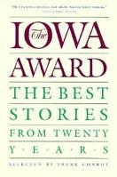 The Iowa Award: The Best Stories, 1991-2000 0877453330 Book Cover