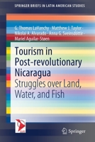 Tourism in Post-Revolutionary Nicaragua: A Case Study of Playa Gigante 303055631X Book Cover