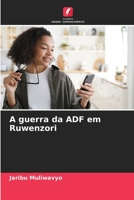A guerra da ADF em Ruwenzori 6206058816 Book Cover