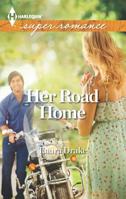 Her Road Home (Widow's Grove) 0373718705 Book Cover