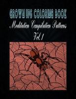 Grown Ups Coloring Book Meditation Compilation Patterns Vol. 1 Mandalas 153472933X Book Cover