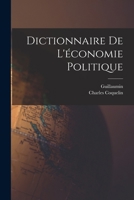 Dictionnaire De L'économie Politique 1018525548 Book Cover