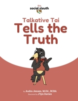 Talkative Tai Tells the Truth B0CLTWQDW4 Book Cover