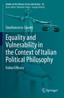 Equality and Vulnerability in the Context of Italian Political Philosophy: Italian Efficacy 3031355555 Book Cover