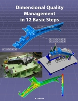 Dimensional Quality Management in 12 Basic Steps 057803591X Book Cover