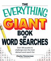 Everything Giant Word Search Book: Over 300 Puzzles for Big Word Search Fans! (Everything Series) 1598695363 Book Cover
