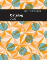 Mint Editions Catalog 2022 1513139126 Book Cover