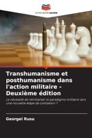 Transhumanisme et posthumanisme dans l'action militaire 6203364754 Book Cover