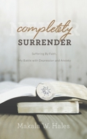 Completely Surrender 0996597913 Book Cover