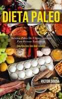 Dieta Paleo: Receitas paleo de �ltima gera��o para pessoas fant�sticas (Guia para uma vida mais saud�vel) 1989837816 Book Cover