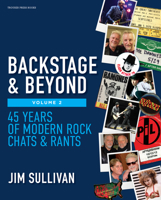 Backstage & Beyond Volume 2: 45 Years of Modern Rock Chats & Rants B0CJX4F26N Book Cover