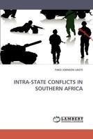 INTRA-STATE CONFLICTS IN SOUTHERN AFRICA 3838344553 Book Cover