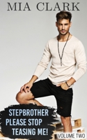 Stepbrother, Please Stop Teasing Me! B0C277N8Z5 Book Cover