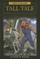 Write Your Own Tall Tale (Write Your Own) 0756533759 Book Cover