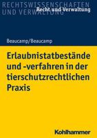 Erlaubnistatbestande Und -Verfahren in Der Tierschutzrechtlichen Praxis 3170371002 Book Cover