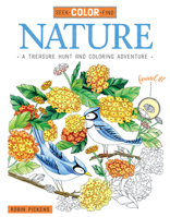 Seek, Color, Find Nature: A Treasure Hunt and Coloring Adventure 1497201497 Book Cover