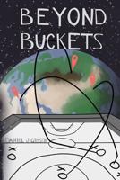 Beyond Buckets 1530502918 Book Cover