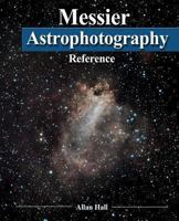 Messier Astrophotography Reference 1493766414 Book Cover