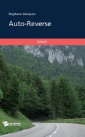 Auto-Reverse (French Edition) 2748357221 Book Cover