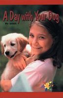 A Day with Your Dog 0823981835 Book Cover