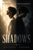 Shadows: The Doppelgänger Aspect of Numerology B0HJ9WPXQ6 Book Cover