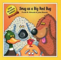 Snug As A Big Red Bug 1894323009 Book Cover