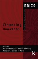 Financing Innovation: Brics National Systems of Innovation 0415710391 Book Cover