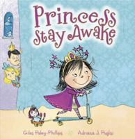 Princess Stay Awake 1848861095 Book Cover