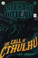 Literary Outlaw #31: The Call Of Cthulhu B0HNVC2WZV Book Cover
