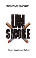 UNsmoke 9367834268 Book Cover