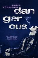 Dangerous 1549888897 Book Cover