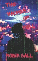The Hacker of Hell B0DC5KV82Q Book Cover