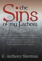 The Sins of My Fathers 1463452691 Book Cover