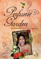 Perfume Garden 1469178613 Book Cover
