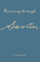 Running through Savitri 1499774125 Book Cover