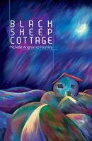 Black Sheep Cottage 191083629X Book Cover