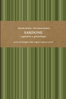 SARDONE cognome e genealogia -storia di famiglia dalle origini ai giorni nostri 1291055436 Book Cover