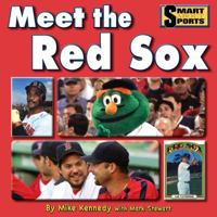 Meet the Red Sox 1599533685 Book Cover