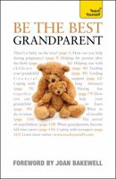 Be the Best Grandparent 1444103857 Book Cover