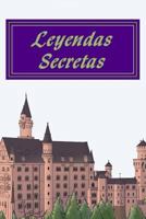 Leyendas Secretas: Las Leyendas de la Clase de Se�orita Dresch 1546575944 Book Cover