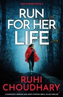 Run for Her Life: A completely gripping and heart-stopping serial killer thriller 1805500694 Book Cover