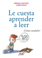 Le cuesta aprender a leer (Desarrollo profesional) 1646993810 Book Cover