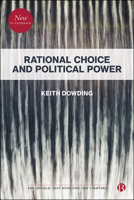 Rational Choice and Political Power 1529206332 Book Cover